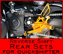 Reverse Shift Rear Sets for quickshifter